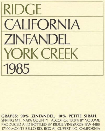 1985 York Creek Zinfandel